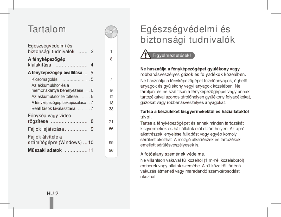 Samsung EC-ST70ZZBPSIL Tartalom, Egészségvédelmi és biztonsági tudnivalók, HU-2, Fénykép vagy videó Rögzítése… …………………… 