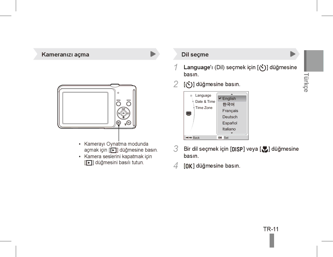 Samsung EC-ST70ZZDPBME, EC-ST70ZZBPOE1 manual TR-11, Languageı Dil seçmek için t düğmesine, Basın Düğmesine basın 