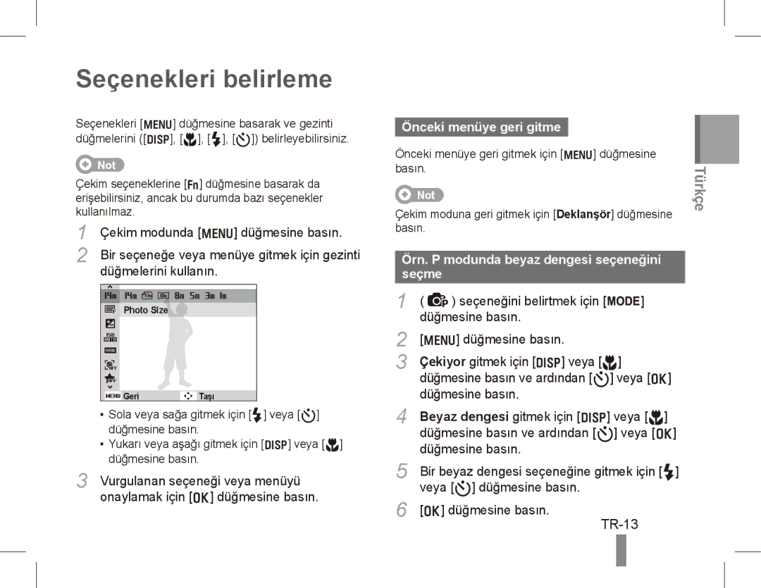 Samsung EC-ST70ZZDPUIR, EC-ST70ZZBPOE1, EC-ST71ZZBDSE1 manual Seçenekleri belirleme, TR-13, Önceki menüye geri gitme 