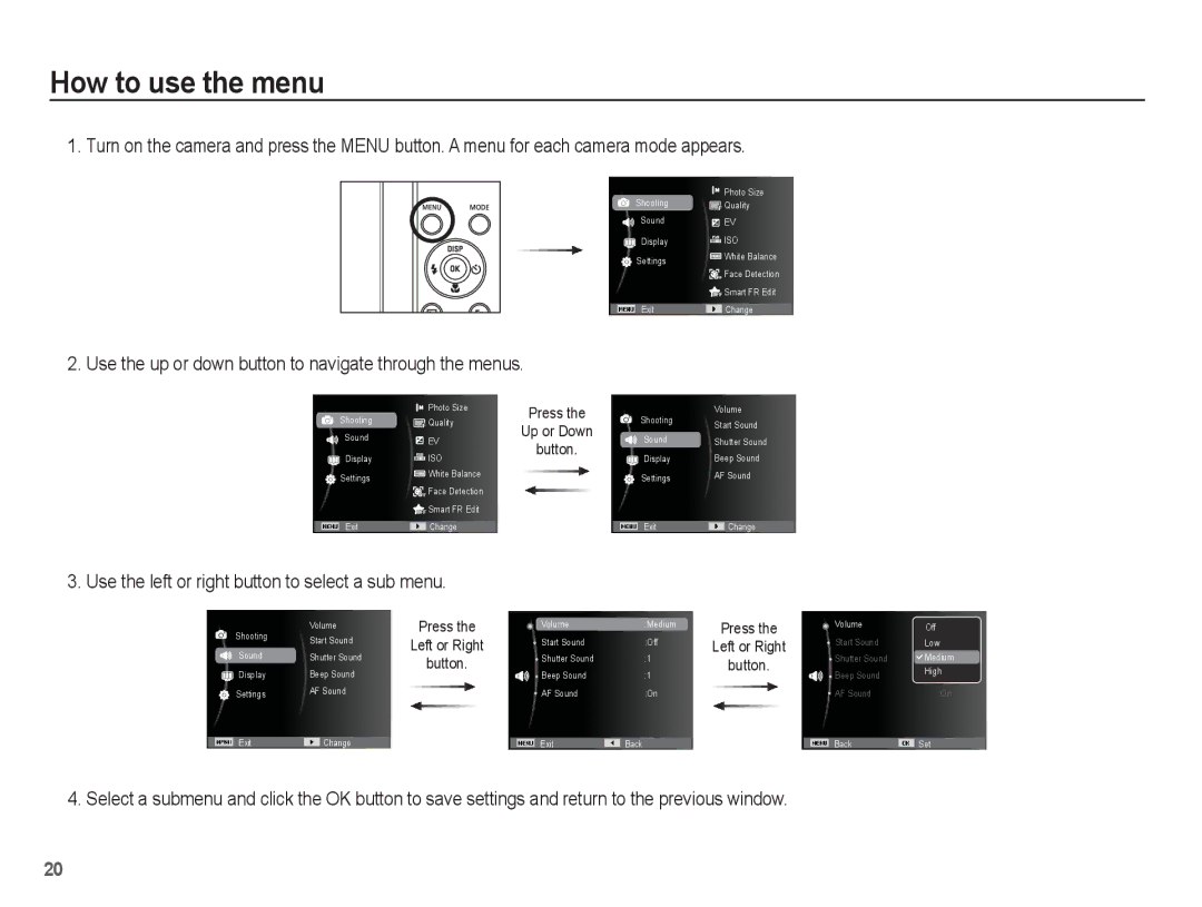 Samsung EC-ST70ZZBPSDZ, EC-ST70ZZBPOE1 manual How to use the menu, Use the up or down button to navigate through the menus 