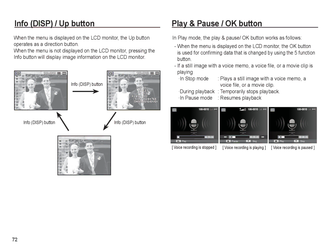 Samsung EC-ST70ZZBPUSA Play & Pause / OK button, Voice file, or a movie clip, Temporarily stops playback, Resumes playback 