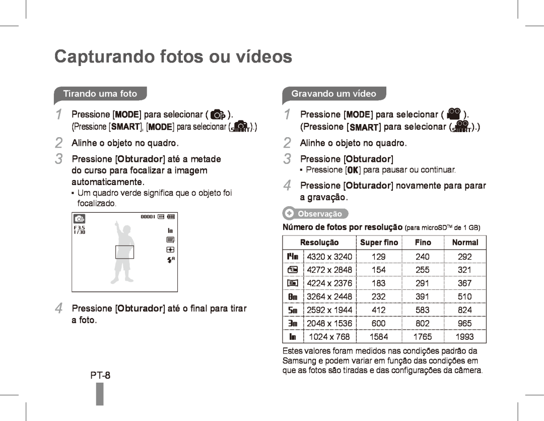 Samsung EC-ST70ZZBPBIT, EC-ST70ZZBPOE1 manual Capturando fotos ou vídeos, PT-8, Tirando uma foto, Gravando um vídeo 