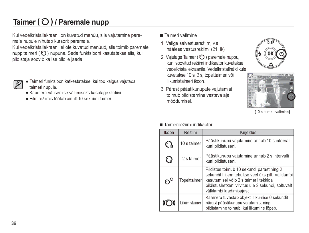 Samsung EC-ST70ZZBPORU, EC-ST70ZZBPURU, EC-ST70ZZBPSRU, EC-ST70ZZBPBRU manual Taimer / Paremale nupp 