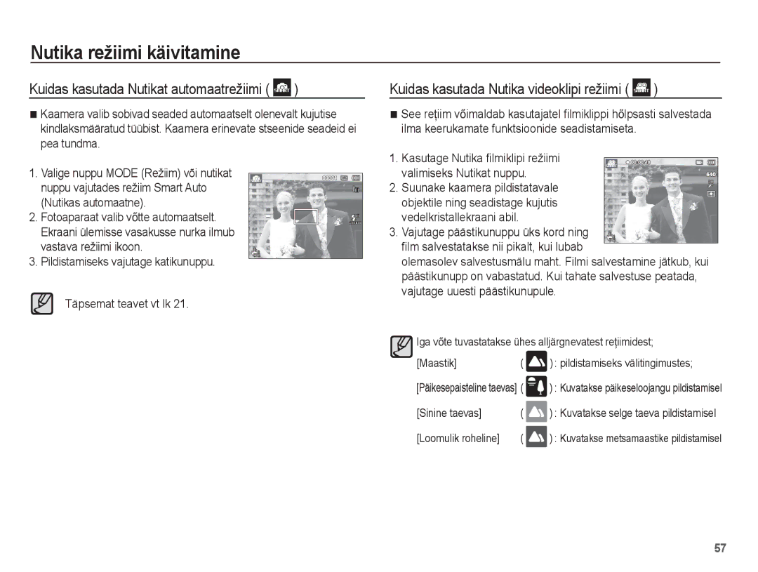 Samsung EC-ST70ZZBPSRU, EC-ST70ZZBPURU, EC-ST70ZZBPORU, EC-ST70ZZBPBRU manual Kuidas kasutada Nutika videoklipi režiimi 