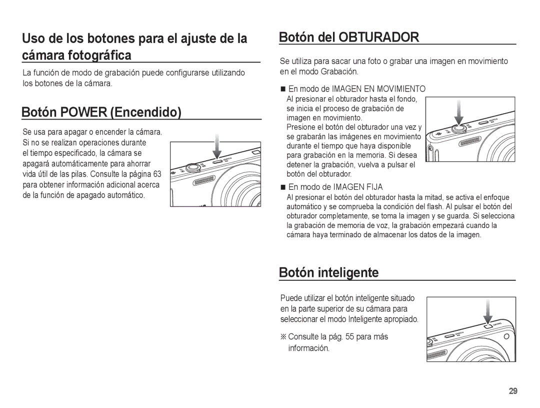 Samsung EC-ST71ZZBDSE1 Uso de los botones para el ajuste de la cámara fotográﬁca, Botón Power Encendido, Botón inteligente 