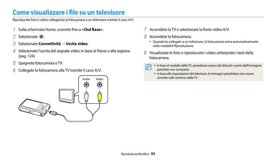 Samsung EC-ST150FBPWE1, EC-ST72ZZBPBE1 Come visualizzare i file su un televisore, Selezionate Connettività → Uscita video 