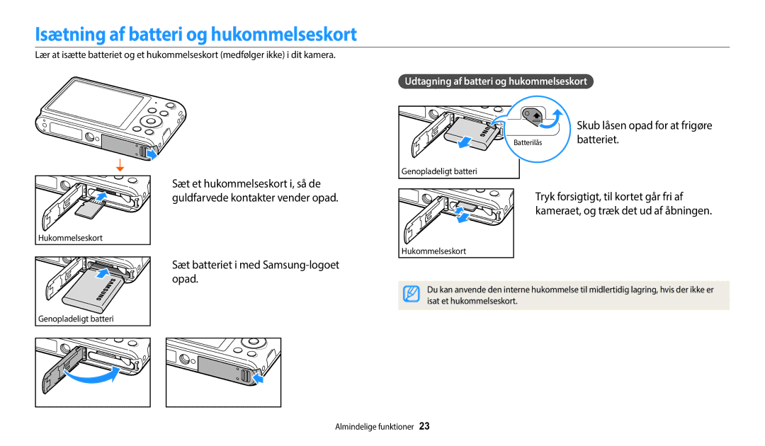 Samsung EC-ST72ZZBPWE2, EC-ST150FBPPE2 Isætning af batteri og hukommelseskort, Skub låsen opad for at frigøre batteriet 