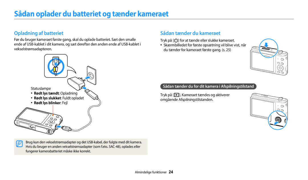 Samsung EC-ST150FBPPE2 Sådan oplader du batteriet og tænder kameraet, Opladning af batteriet, Sådan tænder du kameraet 