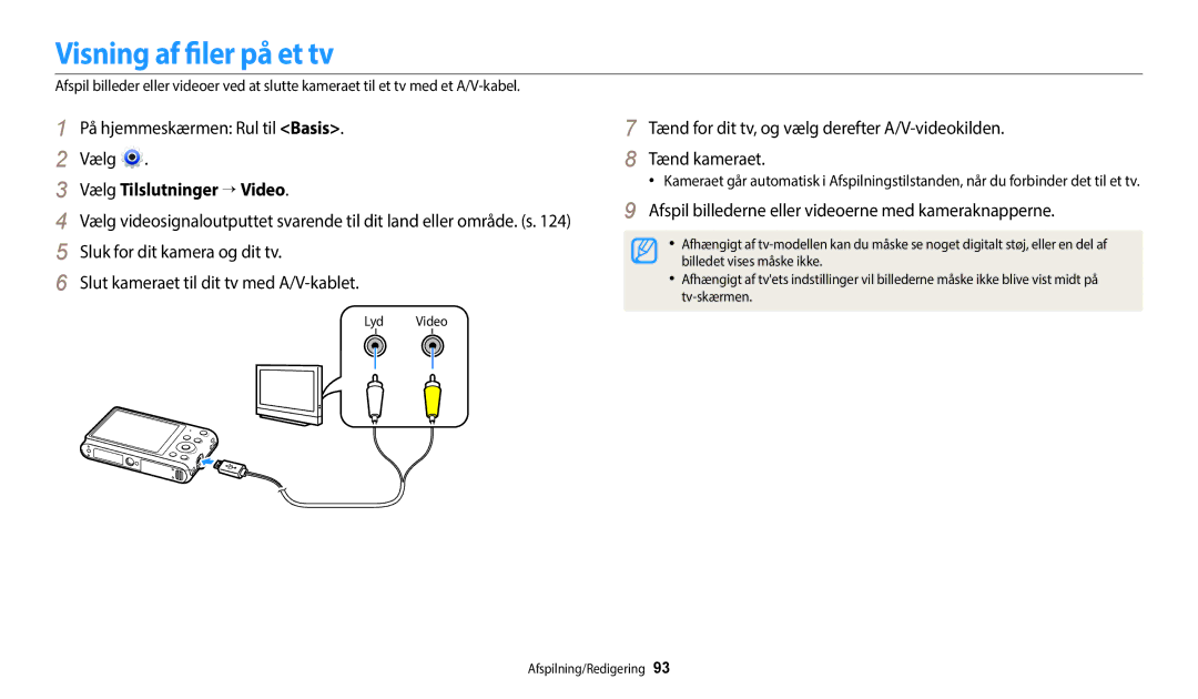 Samsung EC-ST150FBPBE2, EC-ST72ZZBPWE2, EC-ST150FBPPE2, EC-ST150FBPWE2 Visning af filer på et tv, Vælg Tilslutninger → Video 