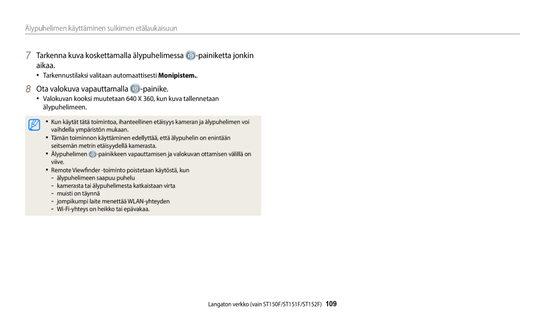 Samsung EC-ST150FBPWE2 manual Ota valokuva vapauttamalla -painike, Tarkennustilaksi valitaan automaattisesti Monipistem 