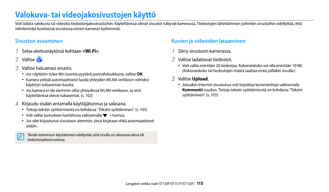 Samsung EC-ST150FBPWE2 manual Valokuva- tai videojakosivustojen käyttö, Sivuston avaaminen, Kuvien ja videoiden lataaminen 