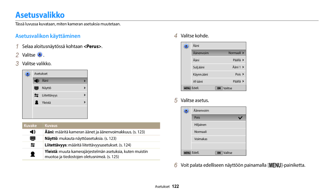 Samsung EC-ST72ZZBPBE2, EC-ST72ZZBPWE2, EC-ST150FBPPE2 manual Asetusvalikko, Asetusvalikon käyttäminen, Valitse kohde 