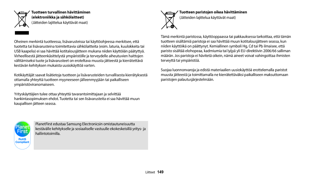 Samsung EC-ST72ZZBPWE2, EC-ST150FBPPE2, EC-ST150FBPWE2, EC-ST72ZZBPBE2, EC-ST150FBPBE2 manual Tuotteen turvallinen hävittäminen 