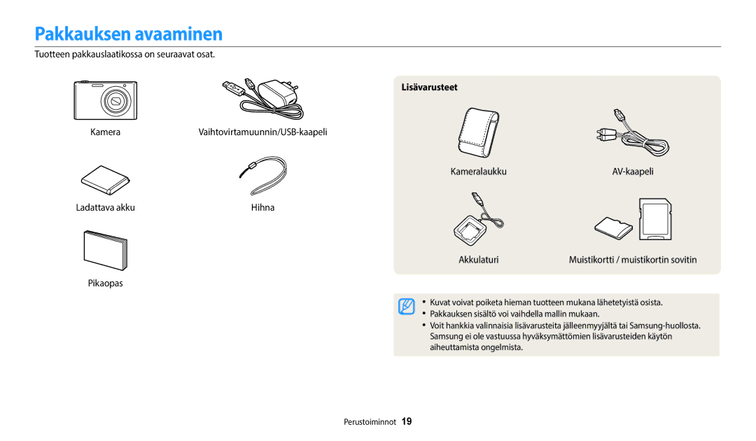 Samsung EC-ST150FBPWE2 manual Pakkauksen avaaminen, Tuotteen pakkauslaatikossa on seuraavat osat, Lisävarusteet, Akkulaturi 