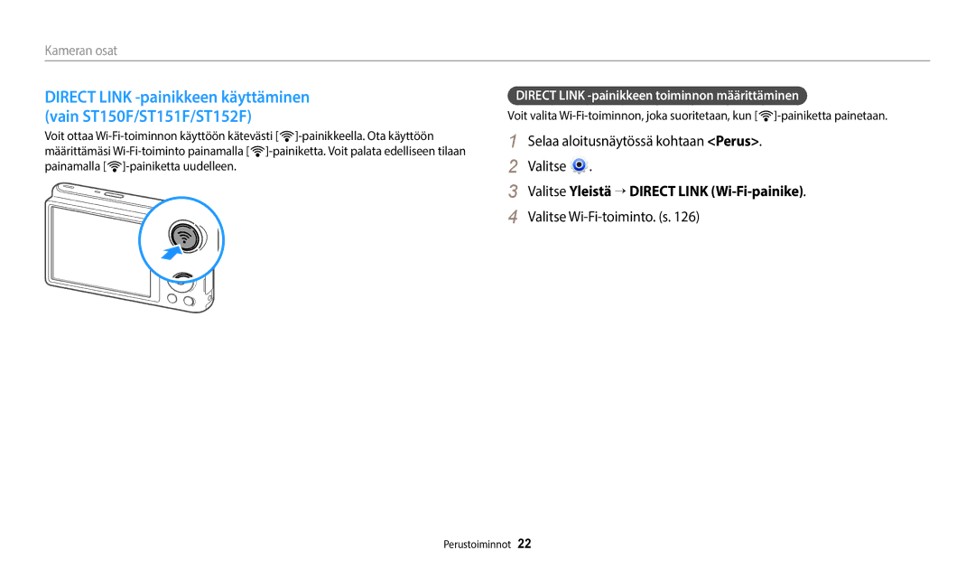 Samsung EC-ST72ZZBPLE2 manual Selaa aloitusnäytössä kohtaan Perus Valitse, Valitse Yleistä → Direct Link Wi-Fi-painike 