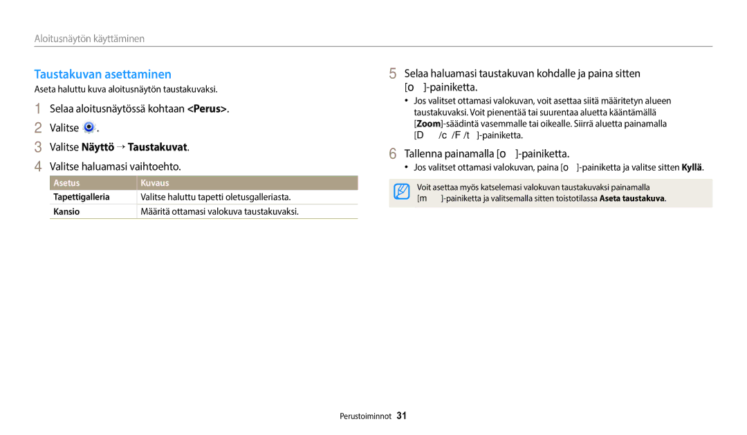 Samsung EC-ST150FBPWE2, EC-ST72ZZBPWE2 Taustakuvan asettaminen, Valitse Näyttö → Taustakuvat, Valitse haluamasi vaihtoehto 