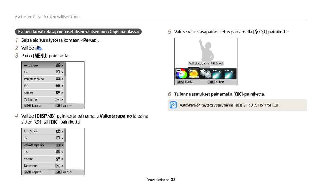 Samsung EC-ST150FBPBE2 Valitse valkotasapainoasetus painamalla F/t-painiketta, Tallenna asetukset painamalla o-painiketta 