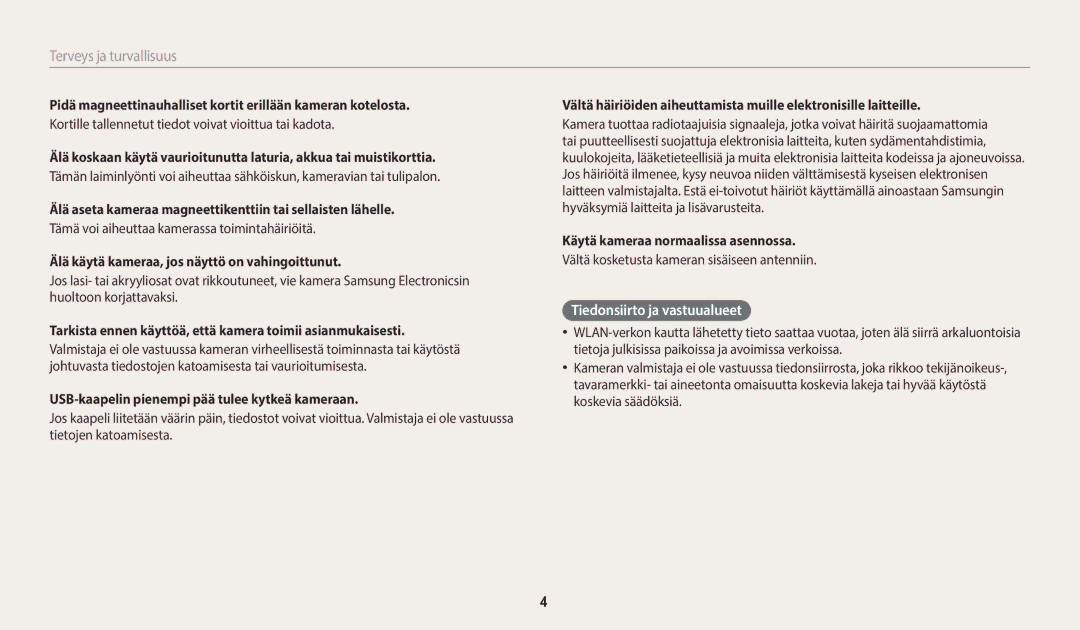 Samsung EC-ST72ZZBPLE2, EC-ST72ZZBPWE2, EC-ST150FBPPE2, EC-ST150FBPWE2, EC-ST72ZZBPBE2 manual Tiedonsiirto ja vastuualueet 