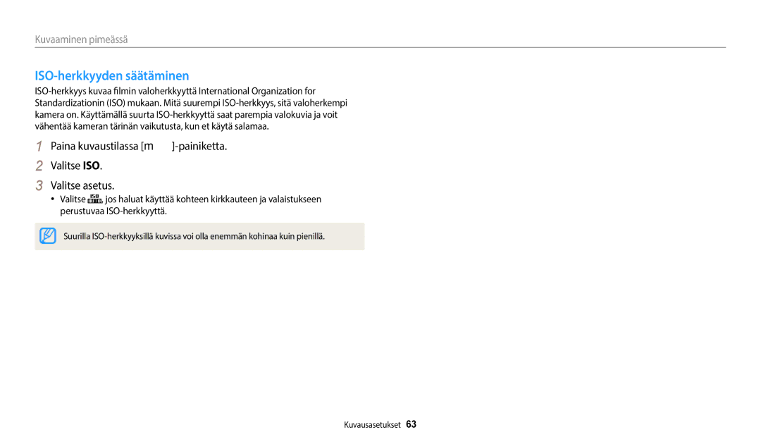 Samsung EC-ST150FBPBE2 manual ISO-herkkyyden säätäminen, Paina kuvaustilassa m-painiketta Valitse ISO Valitse asetus 