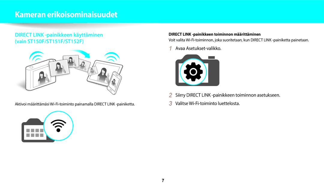 Samsung EC-ST150FBPWE2, EC-ST72ZZBPWE2 manual Kameran erikoisominaisuudet, Direct Link -painikkeen toiminnon määrittäminen 