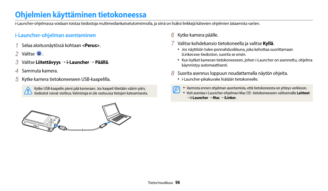 Samsung EC-ST150FBPPE2, EC-ST72ZZBPWE2, EC-ST150FBPWE2 Ohjelmien käyttäminen tietokoneessa, Launcher-ohjelman asentaminen 