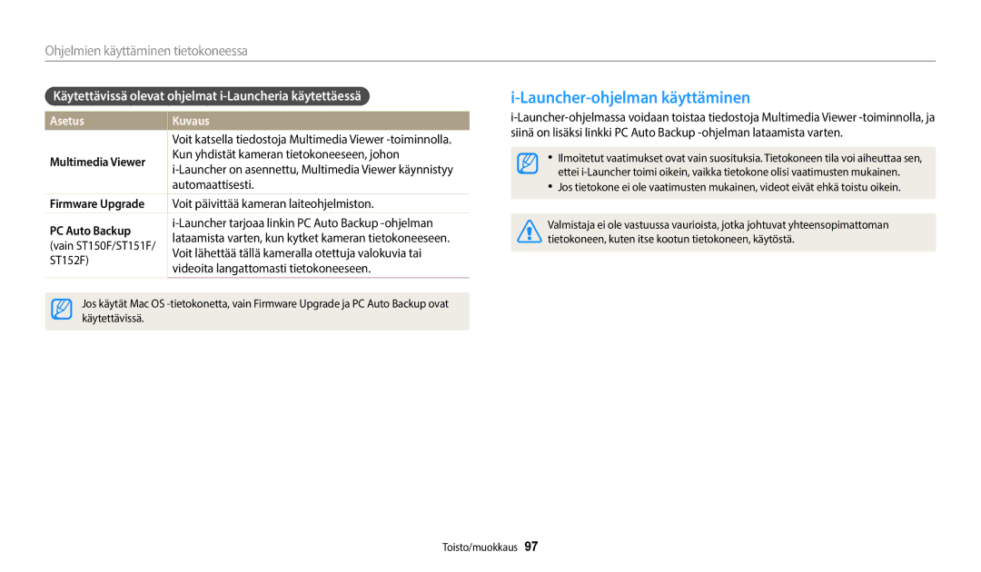 Samsung EC-ST150FBPWE2 manual Launcher-ohjelman käyttäminen, Käytettävissä olevat ohjelmat i-Launcheria käytettäessä 