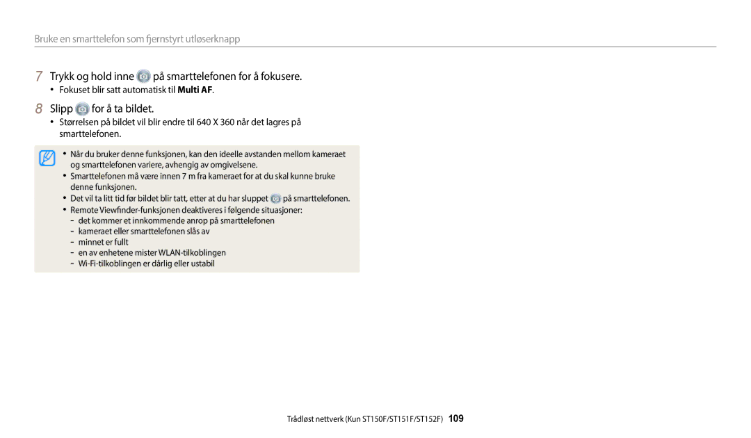 Samsung EC-ST150FBPWE2, EC-ST72ZZBPWE2 manual Trykk og hold inne på smarttelefonen for å fokusere, Slipp for å ta bildet 