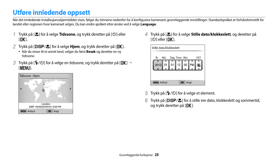 Samsung EC-ST150FBPWE2, EC-ST72ZZBPWE2, EC-ST150FBPPE2, EC-ST72ZZBPBE2, EC-ST150FBPBE2 manual Utføre innledende oppsett 