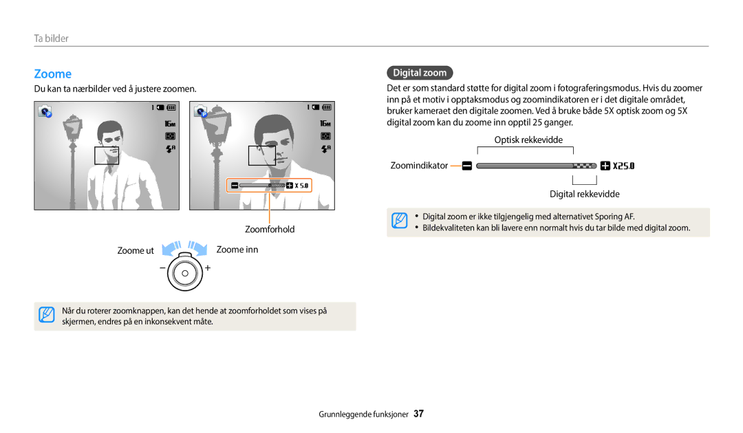 Samsung EC-ST150FBPWE2, EC-ST72ZZBPWE2 manual Zoome, Digital zoom, Optisk rekkevidde Zoomindikator Digital rekkevidde 