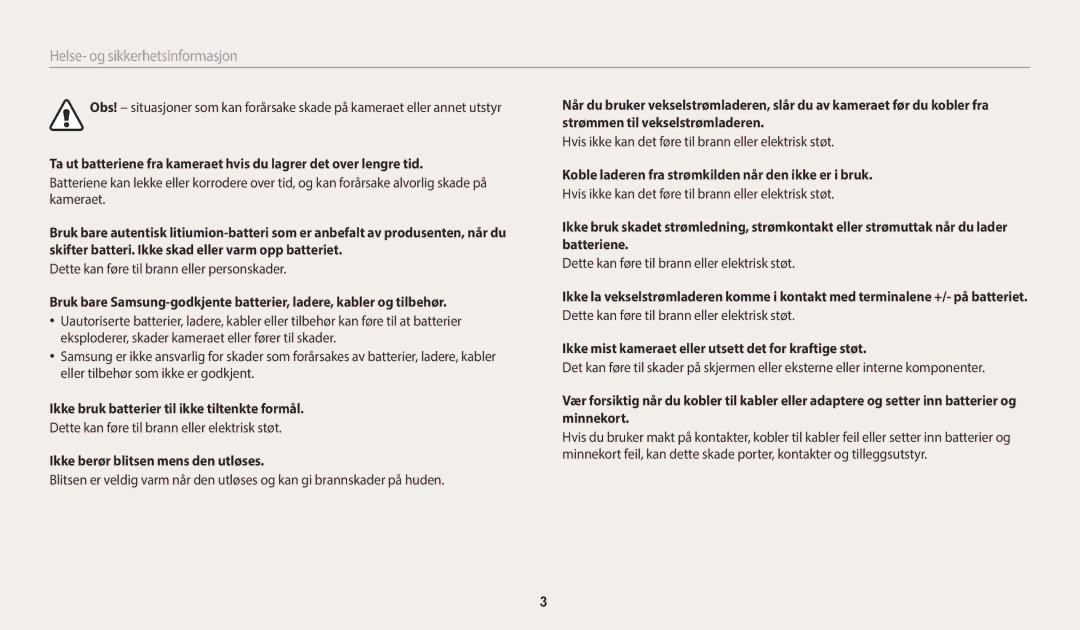 Samsung EC-ST150FBPBE2, EC-ST72ZZBPWE2 Ikke bruk batterier til ikke tiltenkte formål, Ikke berør blitsen mens den utløses 
