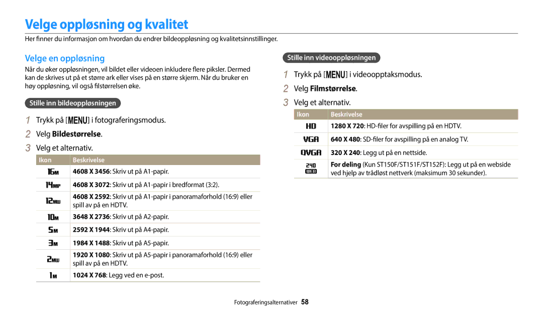 Samsung EC-ST72ZZBPLE2 manual Velge oppløsning og kvalitet, Velge en oppløsning, Velg Bildestørrelse, Velg Filmstørrelse 