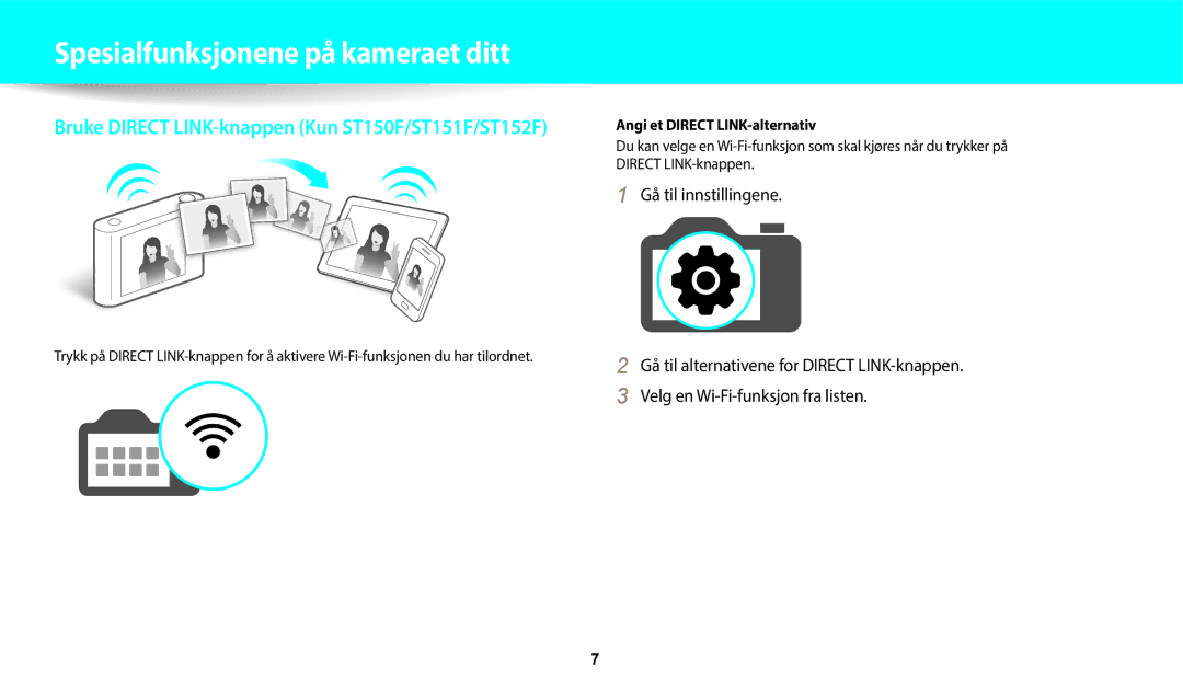 Samsung EC-ST150FBPWE2, EC-ST72ZZBPWE2, EC-ST150FBPPE2 Spesialfunksjonene på kameraet ditt, Angi et Direct LINK-alternativ 