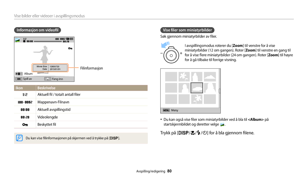 Samsung EC-ST72ZZBPBE2 Trykk på D/c/F/t for å bla gjennom filene, Informasjon om videofil, Vise filer som miniatyrbilder 