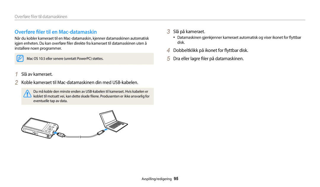 Samsung EC-ST72ZZBPWE2, EC-ST150FBPPE2, EC-ST150FBPWE2, EC-ST72ZZBPBE2, EC-ST150FBPBE2 Overføre filer til en Mac-datamaskin 