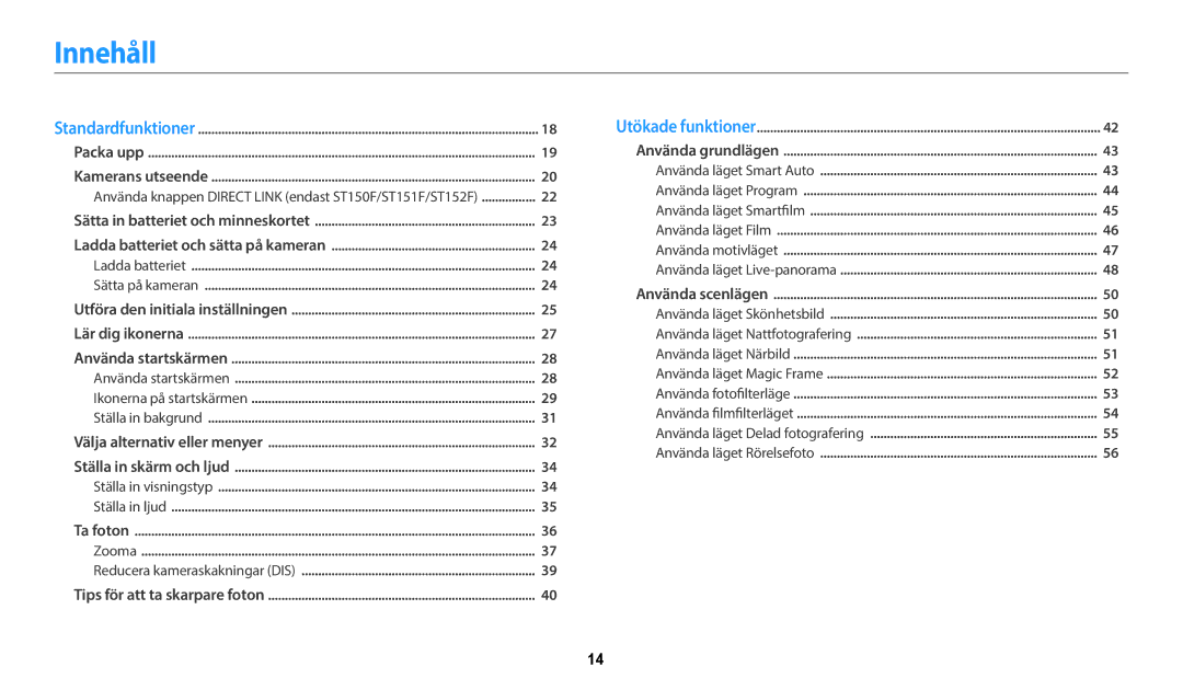 Samsung EC-ST72ZZBPBE2, EC-ST72ZZBPWE2, EC-ST150FBPPE2 Innehåll, Använda knappen Direct Link endast ST150F/ST151F/ST152F 