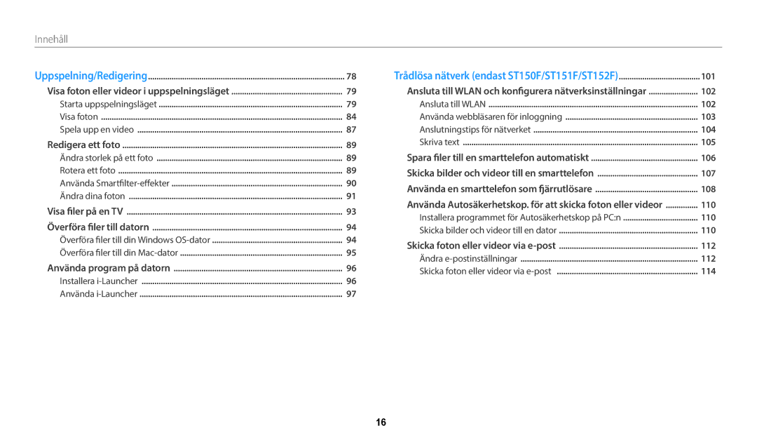 Samsung EC-ST72ZZBPLE2, EC-ST72ZZBPWE2, EC-ST150FBPPE2, EC-ST150FBPWE2, EC-ST72ZZBPBE2, EC-ST150FBPBE2 manual Innehåll 