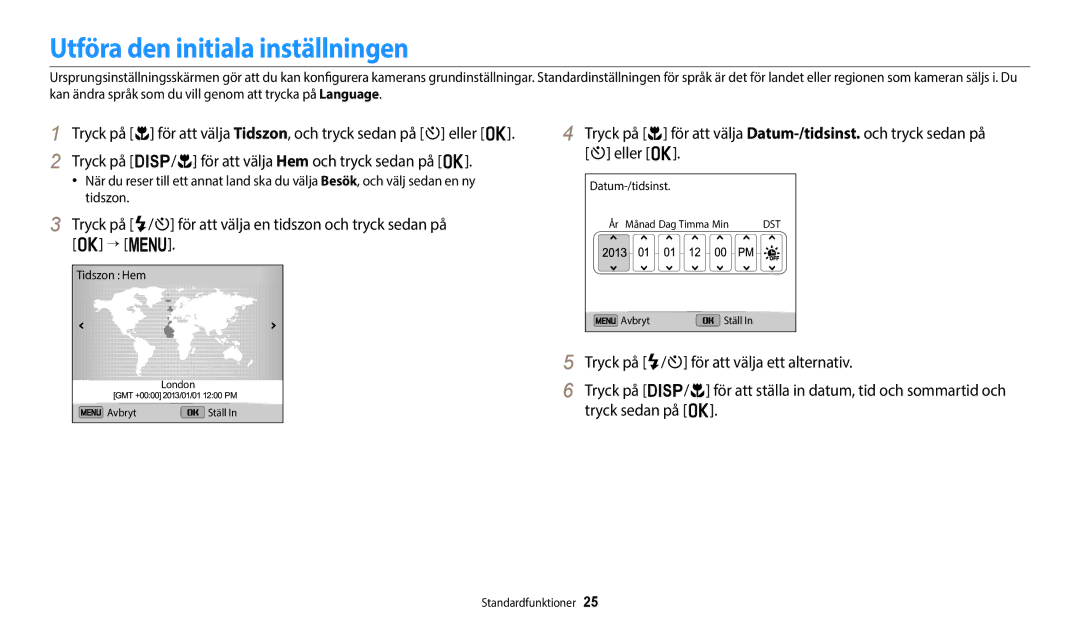 Samsung EC-ST150FBPWE2, EC-ST72ZZBPWE2, EC-ST150FBPPE2, EC-ST72ZZBPBE2, EC-ST150FBPBE2 manual Utföra den initiala inställningen 