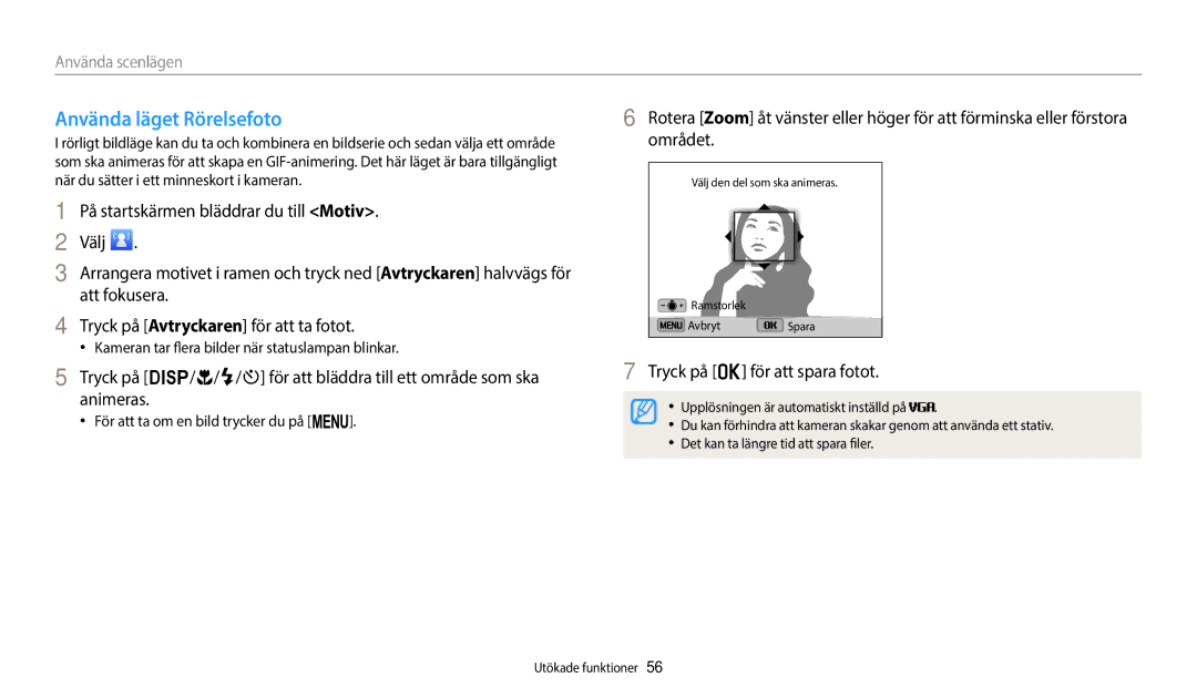 Samsung EC-ST72ZZBPBE2 Använda läget Rörelsefoto, Tryck på o för att spara fotot, För att ta om en bild trycker du på m 