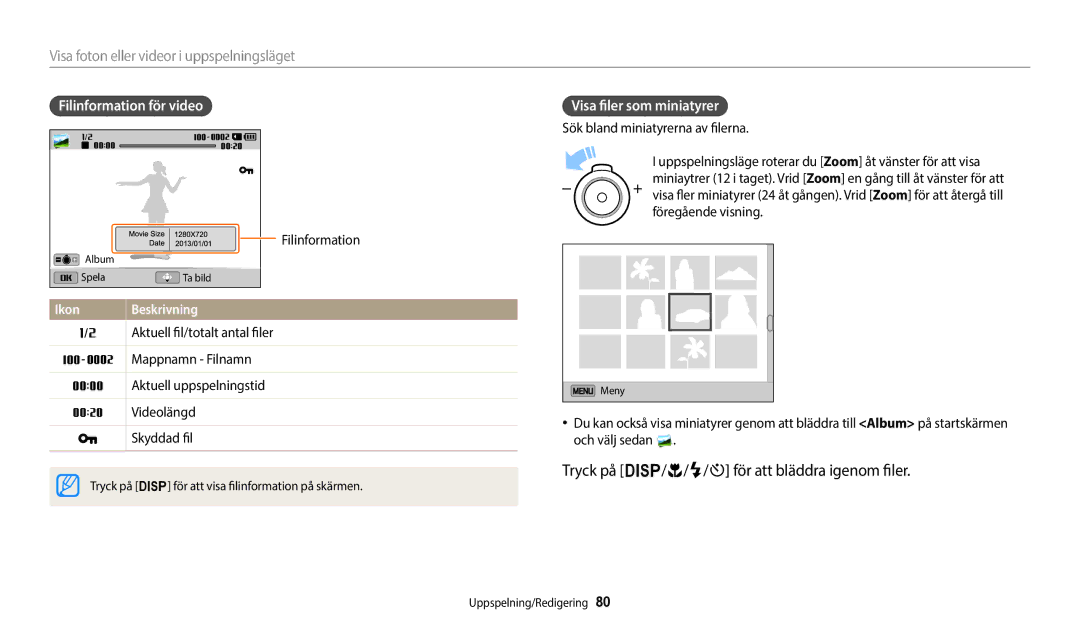 Samsung EC-ST72ZZBPBE2 Tryck på D/c/F/t för att bläddra igenom filer, Filinformation för video, Visa filer som miniatyrer 