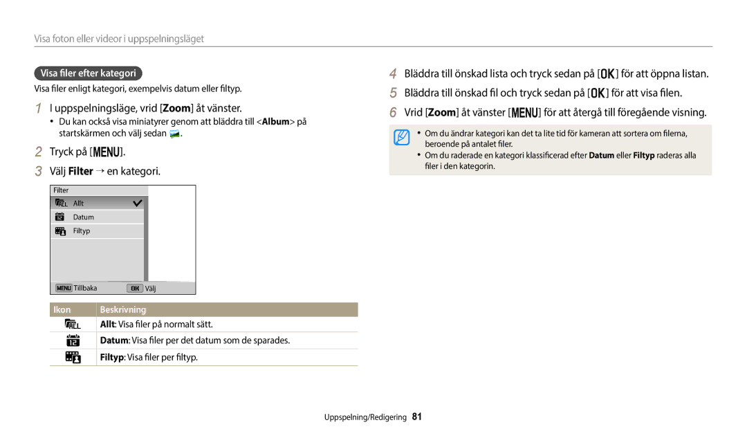 Samsung EC-ST150FBPBE2, EC-ST72ZZBPWE2 manual Uppspelningsläge, vrid Zoom åt vänster, Tryck på m Välj Filter → en kategori 