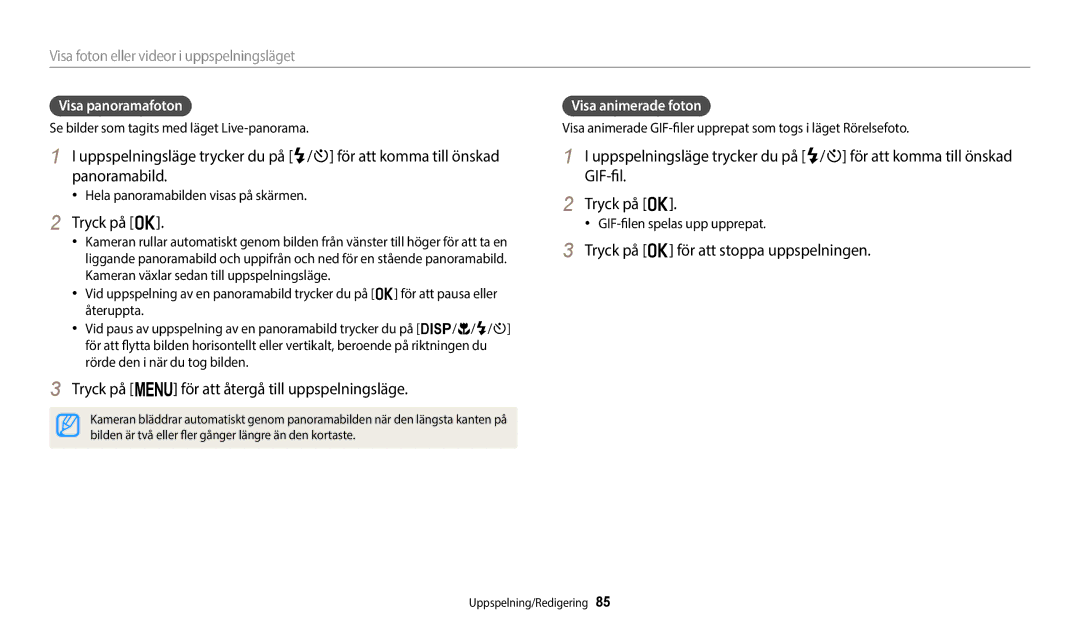 Samsung EC-ST150FBPWE2, EC-ST72ZZBPWE2 Tryck på o, Tryck på m för att återgå till uppspelningsläge, Visa panoramafoton 