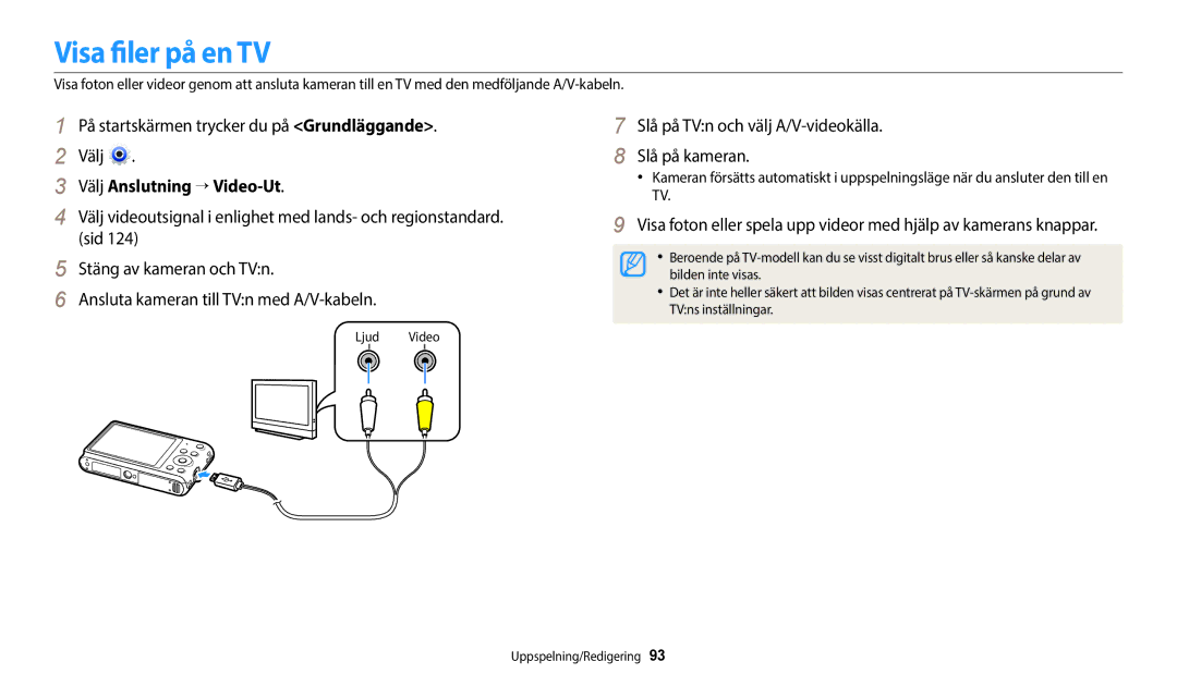 Samsung EC-ST150FBPBE2 Visa filer på en TV, På startskärmen trycker du på Grundläggande. Välj, Välj Anslutning → Video-Ut 