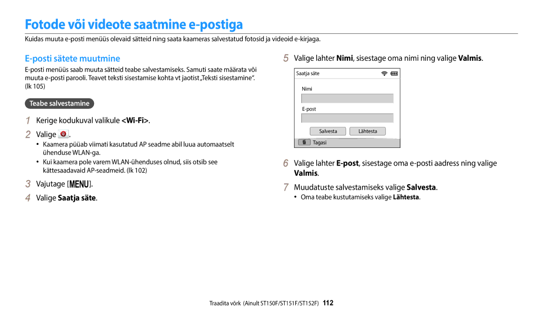 Samsung EC-ST150FBPBE2, EC-ST72ZZBPWE2 Fotode või videote saatmine e-postiga, Posti sätete muutmine, Valige Saatja säte 