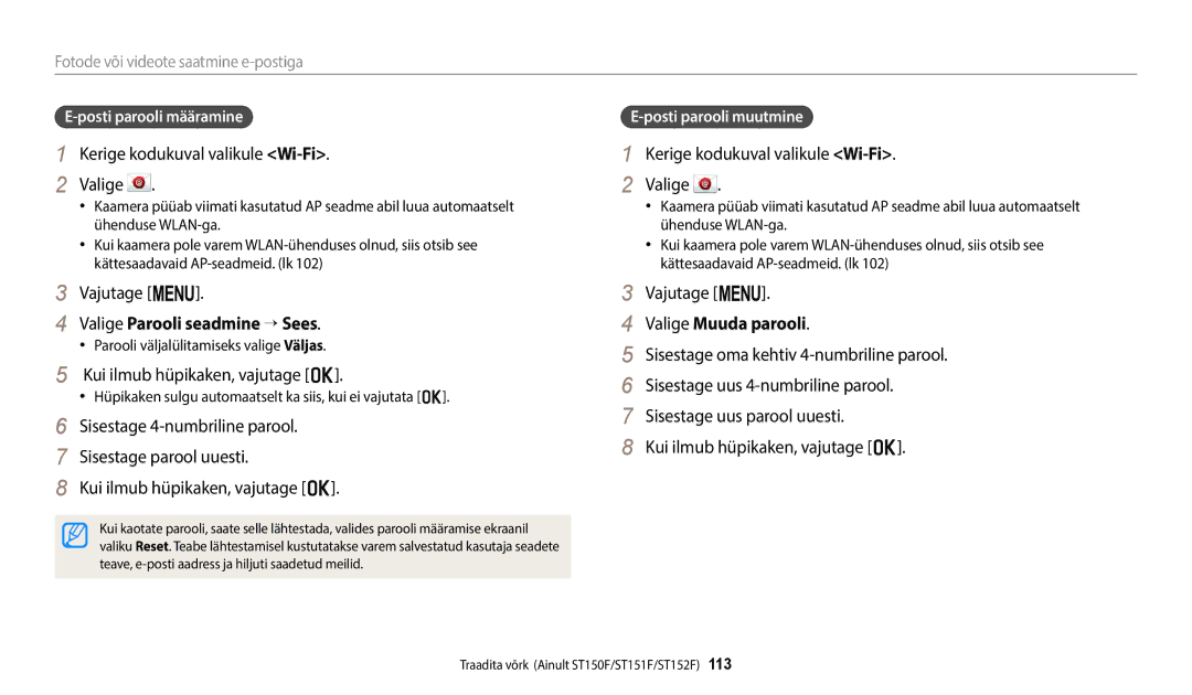 Samsung EC-ST72ZZBPLE2, EC-ST72ZZBPWE2 Kerige kodukuval valikule Wi-Fi. Valige Vajutage m, Valige Parooli seadmine → Sees 