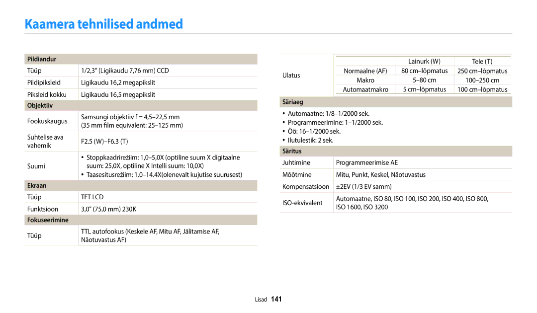 Samsung EC-ST72ZZBPBE2, EC-ST72ZZBPWE2, EC-ST150FBPWE2, EC-ST150FBPBE2, EC-ST72ZZBPLE2 manual Kaamera tehnilised andmed 