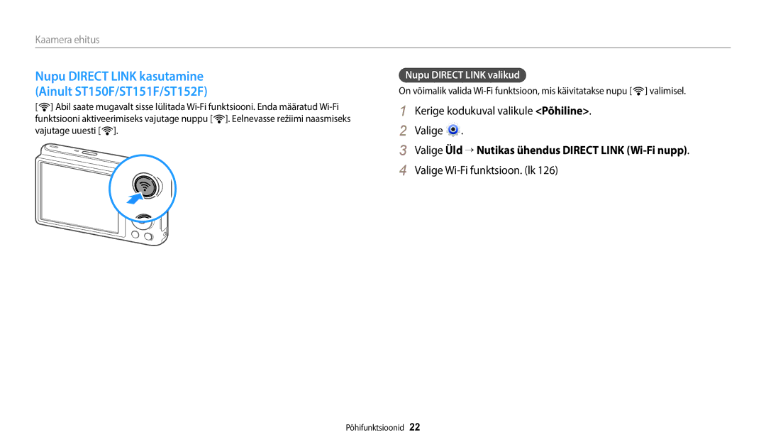 Samsung EC-ST150FBPBE2 Kerige kodukuval valikule Põhiline Valige, Valige Üld → Nutikas ühendus Direct Link Wi-Fi nupp 