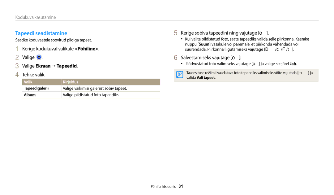 Samsung EC-ST72ZZBPBE2 manual Tapeedi seadistamine, Valige Ekraan → Tapeedid, Tehke valik, Salvestamiseks vajutage o 