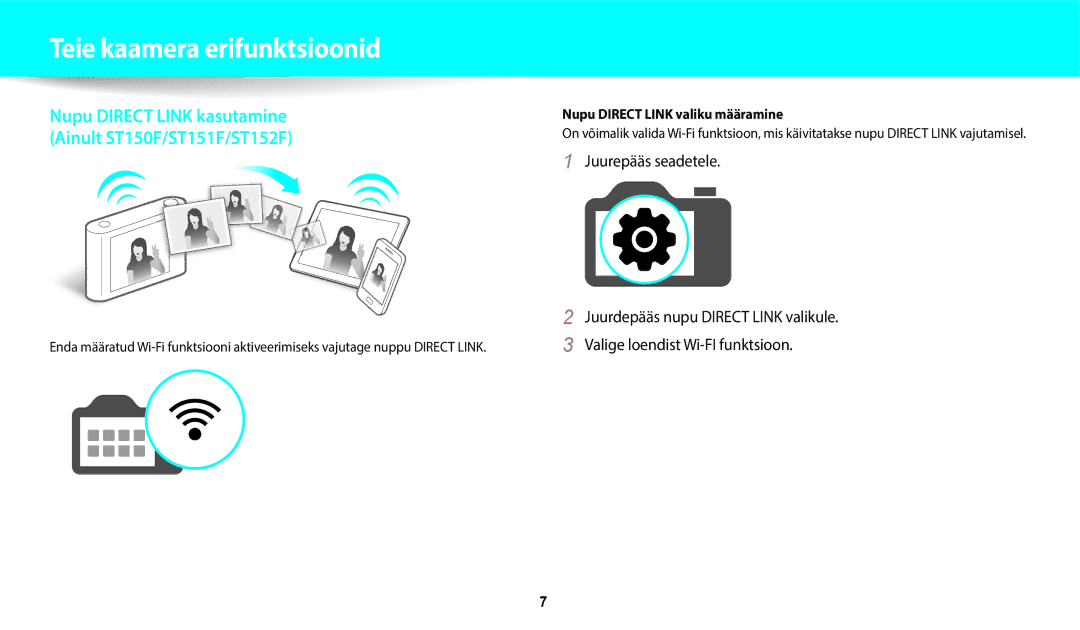 Samsung EC-ST150FBPBE2, EC-ST72ZZBPWE2, EC-ST150FBPWE2 manual Teie kaamera erifunktsioonid, Nupu Direct Link valiku määramine 