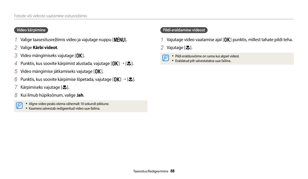 Samsung EC-ST72ZZBPLE2 manual Valige taasesitusrežiimis video ja vajutage nuppu m, Valige Kärbi videot, Video kärpimine 