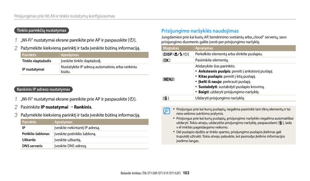 Samsung EC-ST72ZZBPLE2, EC-ST72ZZBPWE2 manual Prisijungimo naršyklės naudojimas, Pasirinkite IP nustatymai → Rankinis 